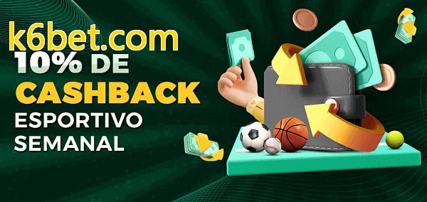 10% de bônus de cashback na k6bet.com