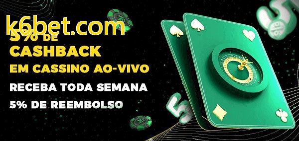 Promoções do cassino ao Vivo k6bet.com